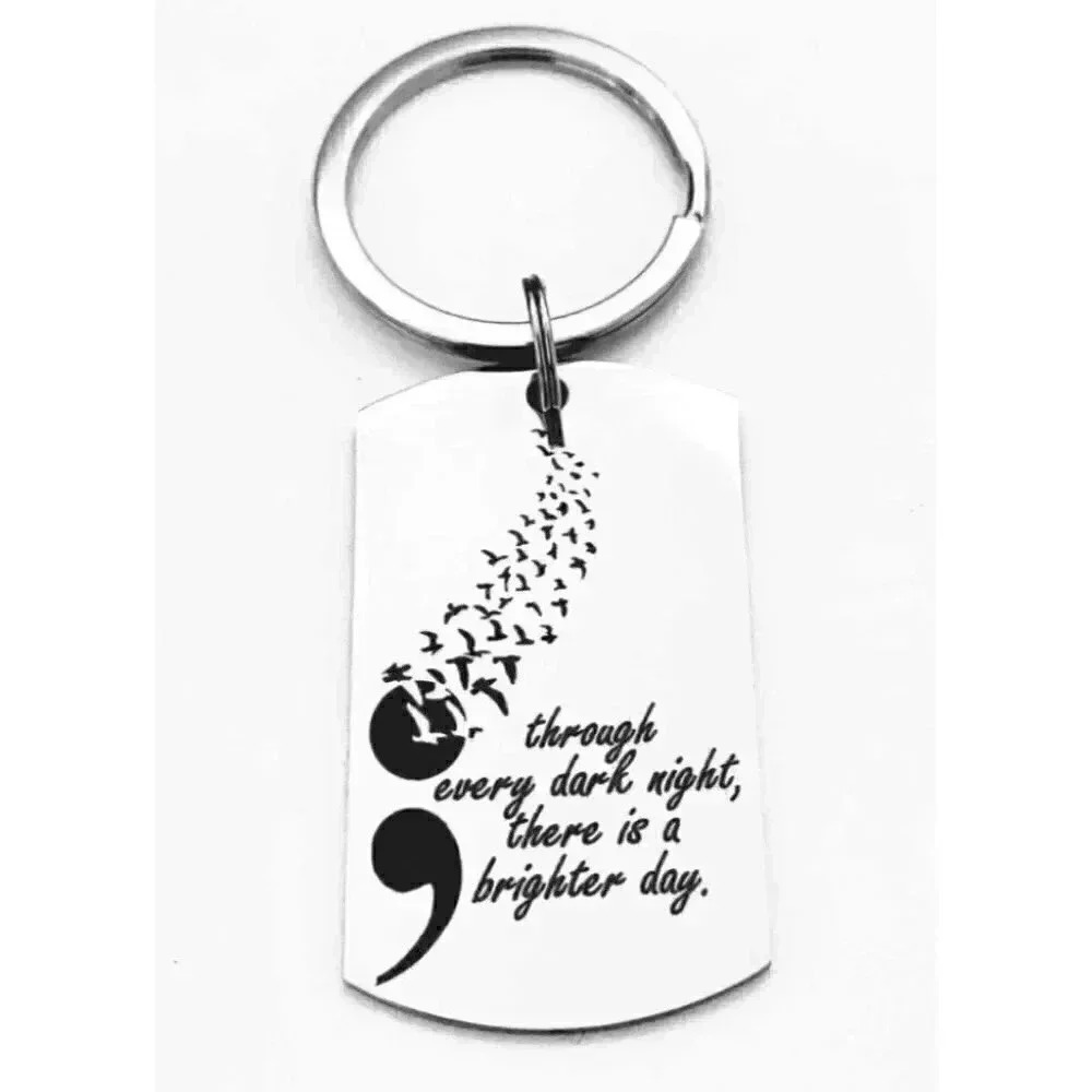 Through Every Dark Night... Keychain